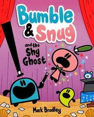 Bumble and Snug and the Shy Ghost: Book 3 цена и информация | Книги для подростков и молодежи | kaup24.ee