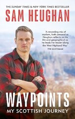 Waypoints: My Scottish Journey hind ja info | Elulooraamatud, biograafiad, memuaarid | kaup24.ee