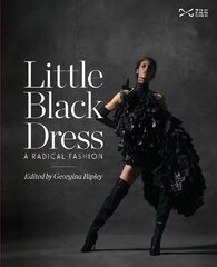 Little Black Dress: A Radical Fashion цена и информация | Книги по социальным наукам | kaup24.ee