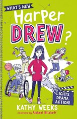 What's New, Harper Drew?: Lights, Drama, Action!: Book 3 цена и информация | Книги для подростков и молодежи | kaup24.ee