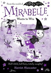 Mirabelle Wants to Win 1 цена и информация | Книги для подростков и молодежи | kaup24.ee