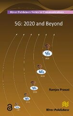 5G: 2020 and Beyond: 2020 and Beyond цена и информация | Книги по социальным наукам | kaup24.ee