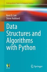 Data Structures and Algorithms with Python 2015 ed. цена и информация | Книги по экономике | kaup24.ee