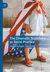 Cinematic Superhero as Social Practice 1st ed. 2021 цена и информация | Книги об искусстве | kaup24.ee