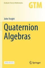 Quaternion Algebras 1st ed. 2021 цена и информация | Книги по экономике | kaup24.ee