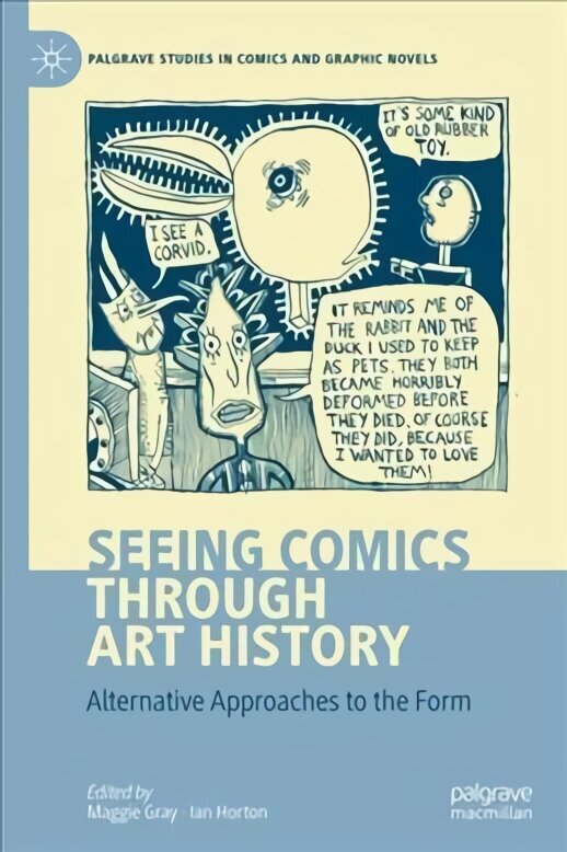 Seeing Comics through Art History: Alternative Approaches to the Form 1st ed. 2022 цена и информация | Fantaasia, müstika | kaup24.ee