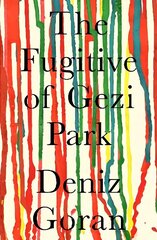 Fugitive of Gezi Park цена и информация | Фантастика, фэнтези | kaup24.ee