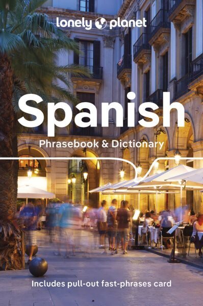 Lonely Planet Spanish Phrasebook & Dictionary 9th edition hind ja info | Reisiraamatud, reisijuhid | kaup24.ee