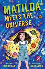 Matilda Meets the Universe цена и информация | Книги для подростков и молодежи | kaup24.ee