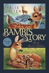 Bambi's Story: Bambi; Bambi's Children Bind-Up ed. цена и информация | Книги для подростков и молодежи | kaup24.ee