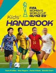 FIFA Women's World Cup Australia/New Zealand 2023: Kids' Handbook цена и информация | Книги для подростков и молодежи | kaup24.ee
