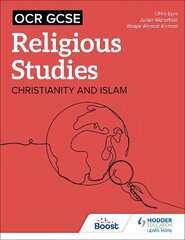 OCR GCSE Religious Studies: Christianity, Islam and Religion, Philosophy and Ethics in the Modern World from a Christian Perspective hind ja info | Noortekirjandus | kaup24.ee