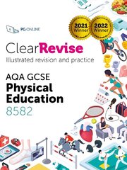 ClearRevise AQA GCSE Physical Education 8582 цена и информация | Книги для подростков и молодежи | kaup24.ee