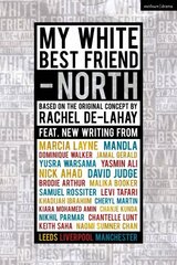 My White Best Friend: Volume 2: North hind ja info | Lühijutud, novellid | kaup24.ee