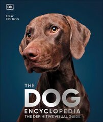 Dog Encyclopedia: The Definitive Visual Guide hind ja info | Tervislik eluviis ja toitumine | kaup24.ee