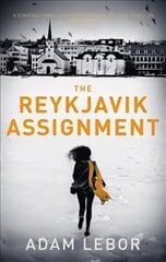 Reykjavik Assignment цена и информация | Фантастика, фэнтези | kaup24.ee