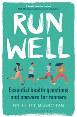 Run Well: Essential health questions and answers for runners hind ja info | Tervislik eluviis ja toitumine | kaup24.ee