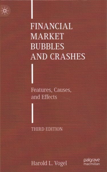 Financial Market Bubbles and Crashes: Features, Causes, and Effects 3rd ed. 2021 цена и информация | Majandusalased raamatud | kaup24.ee