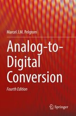 Analog-to-Digital Conversion 4th ed. 2022 hind ja info | Ühiskonnateemalised raamatud | kaup24.ee