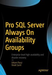 Pro SQL Server Always On Availability Groups hind ja info | Majandusalased raamatud | kaup24.ee