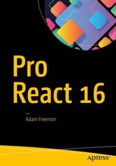 Pro React 16 1st ed. цена и информация | Книги по экономике | kaup24.ee
