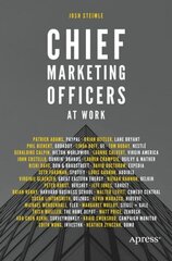 Chief Marketing Officers at Work hind ja info | Majandusalased raamatud | kaup24.ee