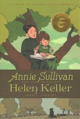 Annie Sullivan and the Trials of Helen Keller цена и информация | Книги для подростков и молодежи | kaup24.ee