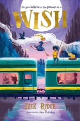 Wish: Do you believe in the power of a wish? A magical mystery for readers aged 7plus цена и информация | Книги для подростков и молодежи | kaup24.ee