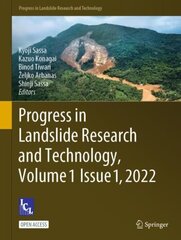 Progress in Landslide Research and Technology, Volume 1 Issue 1, 2022 1st ed. 2023 hind ja info | Ühiskonnateemalised raamatud | kaup24.ee