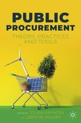 Public Procurement: Theory, Practices and Tools 1st ed. 2023 hind ja info | Majandusalased raamatud | kaup24.ee