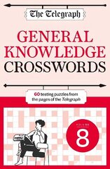 Telegraph General Knowledge Crosswords 8 hind ja info | Tervislik eluviis ja toitumine | kaup24.ee