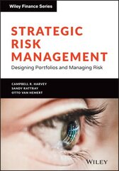 Strategic Risk Management: Designing Portfolios and Managing Risk цена и информация | Книги по экономике | kaup24.ee