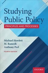 Studying Public Policy: Principles and Processes 4th Revised edition цена и информация | Книги по социальным наукам | kaup24.ee