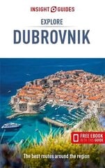 Insight Guides Explore Dubrovnik (Travel Guide with Free eBook) 3rd Revised edition цена и информация | Путеводители, путешествия | kaup24.ee