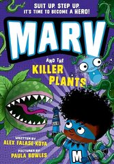 Marv and the Killer Plants 1 цена и информация | Книги для подростков и молодежи | kaup24.ee