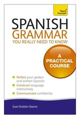 Spanish Grammar You Really Need To Know hind ja info | Võõrkeele õppematerjalid | kaup24.ee