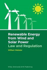 Renewable Energy from Wind and Solar Power: Law and Regulation цена и информация | Книги по экономике | kaup24.ee