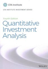 Quantitative Investment Analysis, 4th edition hind ja info | Majandusalased raamatud | kaup24.ee