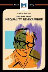 Analysis of Amartya Sen's Inequality Re-Examined: Inequality Reexamined цена и информация | Книги по социальным наукам | kaup24.ee