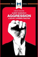 Analysis of Albert Bandura's Aggression: A Social Learning Analysis hind ja info | Ühiskonnateemalised raamatud | kaup24.ee
