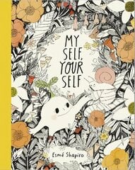 My Self, Your Self цена и информация | Книги для малышей | kaup24.ee