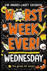 Worst Week Ever! Wednesday цена и информация | Книги для подростков и молодежи | kaup24.ee