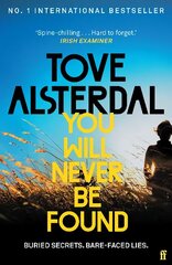 You Will Never Be Found: The No. 1 International Bestseller Main цена и информация | Фантастика, фэнтези | kaup24.ee