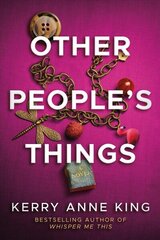 Other People's Things: A Novel hind ja info | Fantaasia, müstika | kaup24.ee