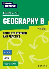 Oxford Revise: OCR B GCSE Geography 1 цена и информация | Книги для подростков и молодежи | kaup24.ee