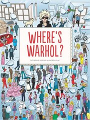 Where's Warhol? hind ja info | Kunstiraamatud | kaup24.ee