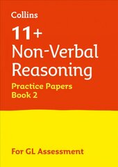 11plus Non-Verbal Reasoning Practice Papers Book 2: For the 2023 Gl Assessment Tests edition цена и информация | Книги для подростков и молодежи | kaup24.ee