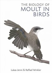 Biology of Moult in Birds hind ja info | Tervislik eluviis ja toitumine | kaup24.ee