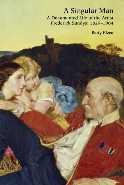 Singular Man: A Documented Life of the Artist Frederick Sandys: 1829-1904 hind ja info | Kunstiraamatud | kaup24.ee