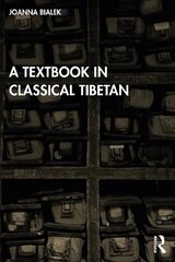 Textbook in Classical Tibetan цена и информация | Духовная литература | kaup24.ee